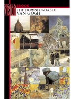 Scala Vision: The Downloadable Van Gogh